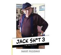 Jack Sh*t 3: I'm the Father
