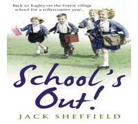 Jack Sheffield School's Out Paperback Book Jack Sheffield Multicolor