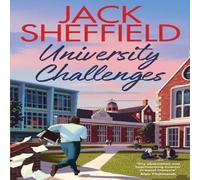 Jack Sheffield University Challenges Hardback Book Jack Sheffield Multicolor