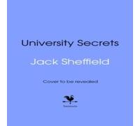 Jack Sheffield University Secrets Hardback Book in White Jack Sheffield White