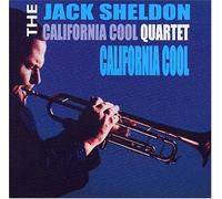 Jack Sheldon/The Jack Sheldon California Cool Quartet¿ - California Cool (US Import)