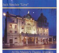 Jack Sinclair - Jack Sinclair Live at His Majesty's Theatre, Aberdeen