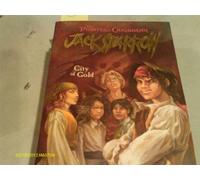 Jack Sparrow City of Gold (Pirates of the Caribbean: Jack Sparrow, 7)