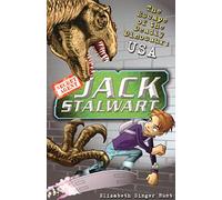 Jack Stalwart: The Escape of the Deadly Dinosaur: USA: Book 1