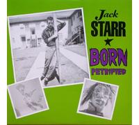 Jack Starr - Born Petrified [VINYL]