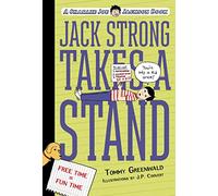 Jack Strong Takes a Stand: A Charlie Joe Jackson Book