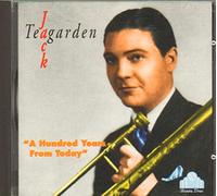 Jack Teagarden - A Hundred Years From Today