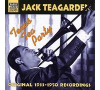 Jack Teagarden – Texas Tea Party – NAXOS