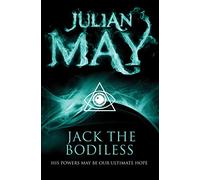 Jack the Bodiless (The Galactic Milieu series, 2)
