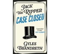 Jack the Ripper: Case Closed