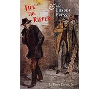 Jack the Ripper & the London Press