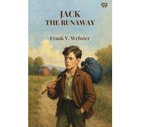 Jack The RunawayOr On the Road with a Circus (Edition1)