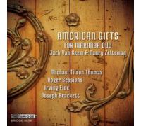 Jack Van Geem & Nancy Zeltsman: American Gifts for Marimba Duo
