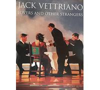 Jack Vettriano Lovers and Other Strangers