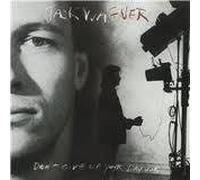 Jack Wagner - Don't Give Up Your Day Job