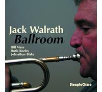 Jack Walrath - Ballroom
