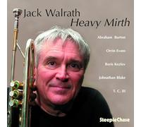 Jack Walrath - Heavy Mirth