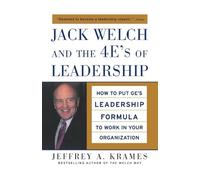 Jack Welch and the 4E's of Leadership (PB)