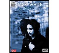 Jack White: Blunderbuss (Play It Like It Is Guitar)