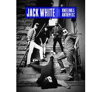 Jack White: Kneeling At The Anthem D.C.