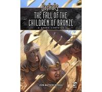 Jackals: The Fall of the Children of Bronze