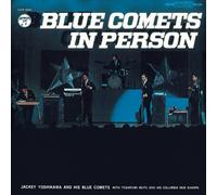 Jackey Yoshikawa And His Blue Comets - Blue Comets In Person [Japan CD] COCP-38361