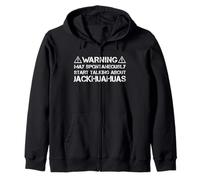 Jackhuahua Warning May Start Talking About Jackhuahuas Zip Hoodie