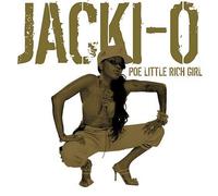 Jacki-O - Poe Little Rich Girl