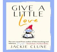 Give a Little Love | Hardback