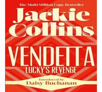 Jackie Collins Vendetta: Lucky's Revenge : introduced by Daisy Buchanan Paperback Jackie Collins Multicolor