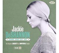 Jackie DeShannon - Come And Get Me: The Complete Liberty And Imperial Singles, Volume 2
