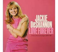 Jackie Deshannon - Love Forever--Demo Recordings 1966-1968