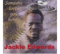Jackie Edwards - Someone Loves You Honey