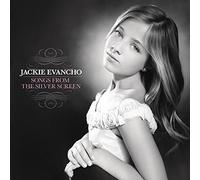 Jackie Evancho - Songs From The Silver Screen