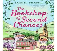 Jackie Fraser Bookshop of Second Chances Paperback Jackie Fraser Multicolor