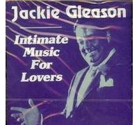 Jackie Gleason - Intimate Music For Lovers (UK