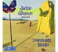 Jackie Gleason - Lonesome Echo