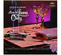 Jackie Gleason - Music For Lovers Only