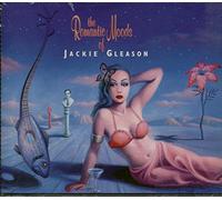 Jackie Gleason - The Romantic Moods Of Jackie Gleason