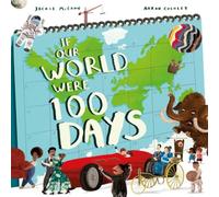 Jackie McCann If Our World Were 100 Days Paperback Book Jackie McCann Multicolor
