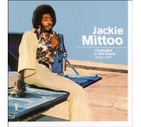 Jackie Mittoo - Champion in the Arena 1976-1977