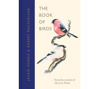 Jackie Morris Book of Birds Hardback Jackie Morris Multicolor