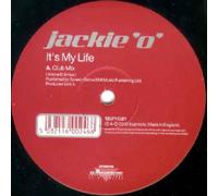 Jackie 'O' - It's My Life / I Try - Jackie O 12"