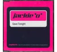 Jackie 'O' - Save Tonight