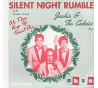 JACKIE & CEDRICS - Silent Night Rumble / Santa Claus Is Coming to Town - 45 rpm Vinyl