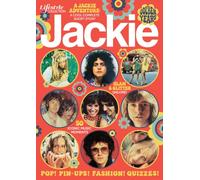 Jackie - The Golden Years: a must-have bookazine celebrating one of Britain's most beloved magazines and a fascinating decade of pop culture, 1967-1977