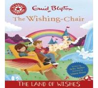 Jackie Walter Reading Champion: The Wishing-Chair: The Land of Wishes Hardback Book Jackie Walter Multicolor