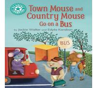 Jackie Walter Reading Champion: Town Mouse & Country Mouse Go on a Bus Jackie Walter Multicolor