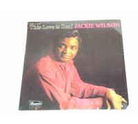 Jackie Wilson - JACKIE WILSON LP, THIS LOVE IS REAL, US ISSUE EX/EX VINYL
