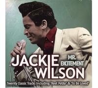 Jackie Wilson - Mr. Excitement by Jackie Wilson